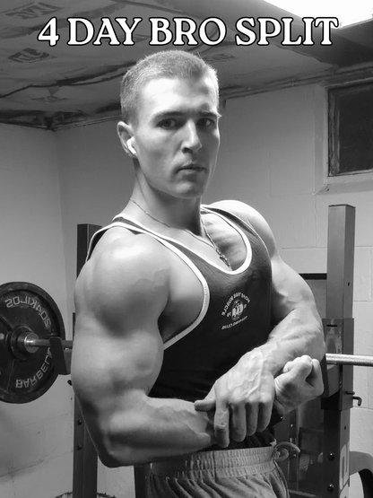 4 Day Bro Split